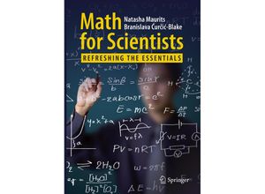 9783319573533 - Math for Scientists - Natasha Maurits Branislava Curcic-Blake Kartoniert (TB)