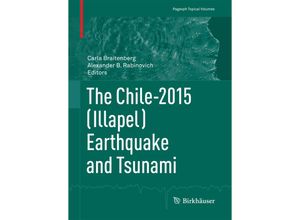 9783319578217 - Pageoph Topical Volumes   The Chile-2015 (Illapel) Earthquake and Tsunami Kartoniert (TB)