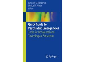 9783319582580 - Quick Guide to Psychiatric Emergencies Kartoniert (TB)