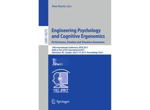 9783319584713 - Engineering Psychology and Cognitive Ergonomics Performance Emotion and Situation Awareness Kartoniert (TB)