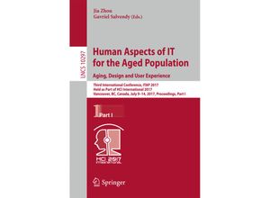 9783319585291 - Human Aspects of IT for the Aged Population Aging Design and User Experience Kartoniert (TB)