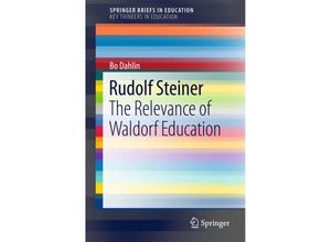 9783319589060 - SpringerBriefs in Education   Rudolf Steiner - Bo Dahlin Kartoniert (TB)