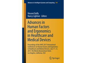 9783319604824 - Advances in Human Factors and Ergonomics in Healthcare and Medical Devices Kartoniert (TB)