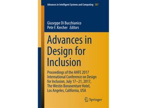 9783319605968 - Advances in Design for Inclusion   Advances in Intelligent Systems and Computing Bd587 Kartoniert (TB)