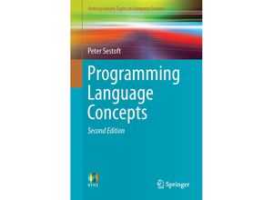 9783319607887 - Undergraduate Topics in Computer Science   Programming Language Concepts - Peter Sestoft Kartoniert (TB)