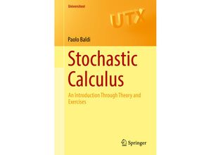 9783319622255 - Universitext   Stochastic Calculus - Paolo Baldi Kartoniert (TB)