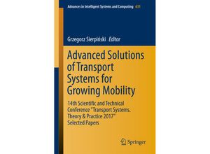 9783319623153 - Advanced Solutions of Transport Systems for Growing Mobility Kartoniert (TB)