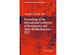 9783319630908 - Proceedings of the International Conference of Mechatronics and Cyber-MixMechatronics - 2017 Kartoniert (TB)