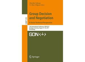 9783319635453 - Group Decision and Negotiation A Socio-Technical Perspective Kartoniert (TB)