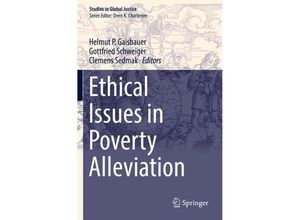 9783319636474 - Ethical Issues in Poverty Alleviation   Studies in Global Justice Bd14 Kartoniert (TB)