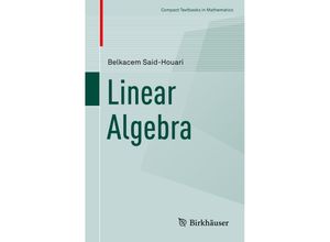 9783319637921 - Compact Textbooks in Mathematics   Linear Algebra - Belkacem Said-Houari Kartoniert (TB)