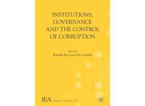 9783319656830 - International Economic Association Series   Institutions Governance and the Control of Corruption Kartoniert (TB)