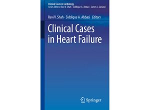 9783319658032 - Clinical Cases in Cardiology   Clinical Cases in Heart Failure Kartoniert (TB)