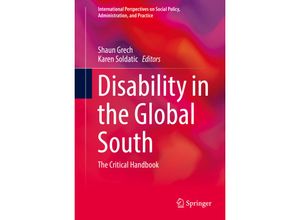 9783319680835 - International Perspectives on Social Policy Administration and Practice   Disability in the Global South Kartoniert (TB)