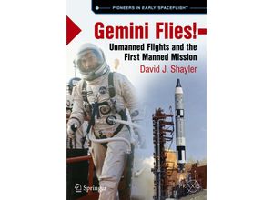 9783319681412 - Springer Praxis Books   Gemini Flies! - David J Shayler Kartoniert (TB)