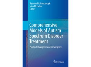 9783319681474 - Comprehensive Models of Autism Spectrum Disorder Treatment Kartoniert (TB)