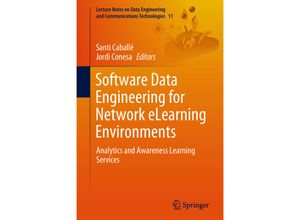 9783319683171 - Software Data Engineering for Network eLearning Environments Kartoniert (TB)