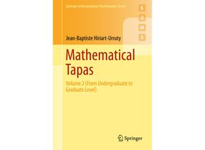 9783319686301 - Springer Undergraduate Mathematics Series   Mathematical Tapas - Jean-Baptiste Hiriart-Urruty Kartoniert (TB)