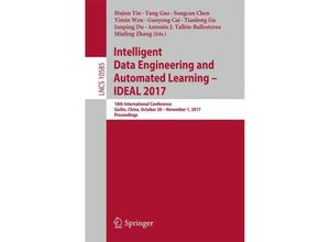 9783319689340 - Intelligent Data Engineering and Automated Learning - IDEAL 2017 Kartoniert (TB)