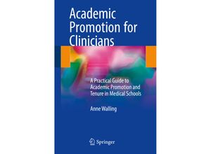 9783319689746 - Academic Promotion for Clinicians - Anne Walling Kartoniert (TB)