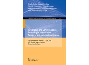 9783319699646 - Information and Communication Technologies in Education Research and Industrial Applications Kartoniert (TB)