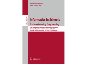 9783319714820 - Informatics in Schools Focus on Learning Programming Kartoniert (TB)