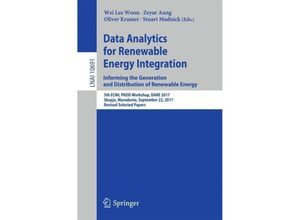 9783319716428 - Data Analytics for Renewable Energy Integration Informing the Generation and Distribution of Renewable Energy Kartoniert (TB)