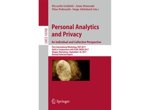 9783319719696 - Personal Analytics and Privacy An Individual and Collective Perspective Kartoniert (TB)