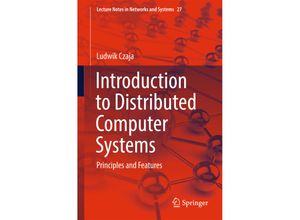 9783319720227 - Introduction to Distributed Computer Systems - Ludwik Czaja Kartoniert (TB)