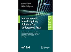 9783319729640 - Innovation and Interdisciplinary Solutions for Underserved Areas Kartoniert (TB)