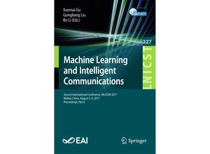 9783319734460 - Machine Learning and Intelligent Communications 2 Vols Kartoniert (TB)