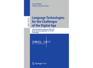 9783319737058 - Language Technologies for the Challenges of the Digital Age Kartoniert (TB)