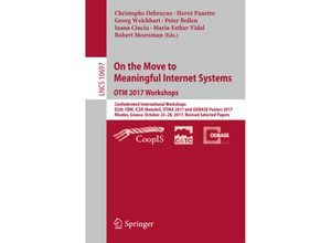 9783319738048 - On the Move to Meaningful Internet Systems OTM 2017 Workshops Kartoniert (TB)