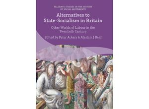 9783319742489 - Alternatives to State-Socialism in Britain Kartoniert (TB)