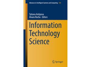 9783319749792 - Information Technology Science   Advances in Intelligent Systems and Computing Bd724 Kartoniert (TB)