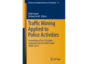 9783319756073 - Traffic Mining Applied to Police Activities Kartoniert (TB)