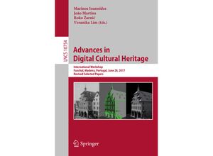 9783319757889 - Advances in Digital Cultural Heritage Kartoniert (TB)