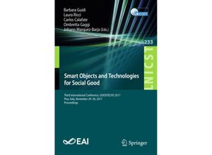 9783319761107 - Smart Objects and Technologies for Social Good Kartoniert (TB)