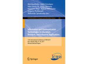 9783319761671 - Information and Communication Technologies in Education Research and Industrial Applications Kartoniert (TB)