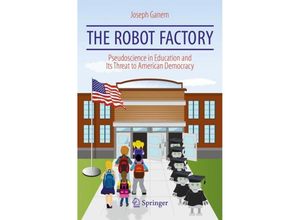 9783319778594 - The Robot Factory - Joseph Ganem Kartoniert (TB)