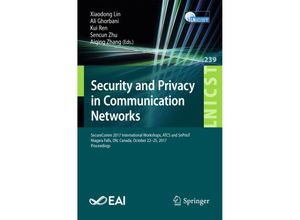 9783319788159 - Security and Privacy in Communication Networks Kartoniert (TB)