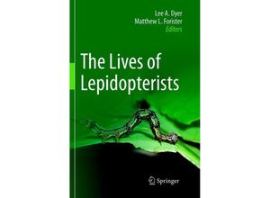 9783319793047 - The Lives of Lepidopterists Kartoniert (TB)