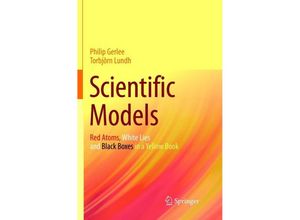 9783319800684 - Scientific Models - Philip Gerlee Torbjörn Lundh Kartoniert (TB)