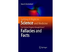 9783319807973 - Getting It Right in Science and Medicine - Hans R Kricheldorf Kartoniert (TB)