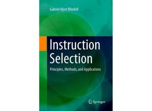 9783319816586 - Instruction Selection - Gabriel Hjort Blindell Kartoniert (TB)