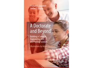 9783319833910 - A Doctorate and Beyond - Graham C Goodwin Stefan F Graebe Kartoniert (TB)