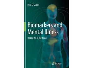 9783319834375 - Biomarkers and Mental Illness - Paul C Guest Kartoniert (TB)