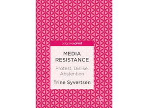 9783319835297 - Media Resistance - Trine Syvertsen Kartoniert (TB)