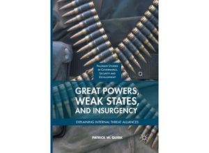 9783319837321 - Governance Security and Development   Great Powers Weak States and Insurgency - Patrick W Quirk Kartoniert (TB)