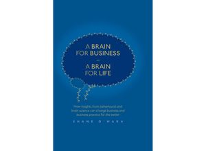 9783319840949 - The Neuroscience of Business   A Brain for Business - A Brain for Life Kartoniert (TB)